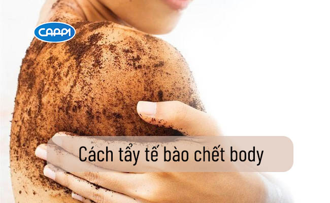 Cách Tẩy Tế Bào Chết