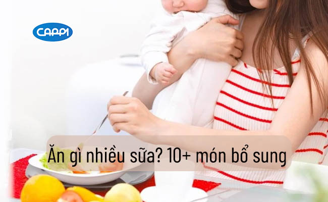 Ăn Gì Nhiều Sữa